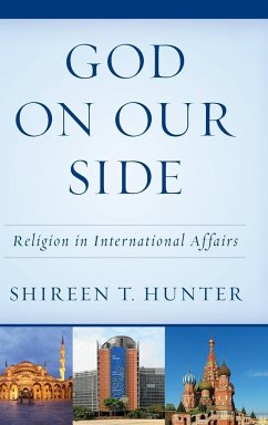 God on Our Side - Hunter, Shireen T.