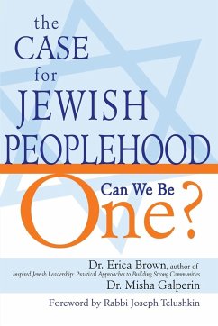 The Case for Jewish Peoplehood - Brown, Erica; Galperin, Misha