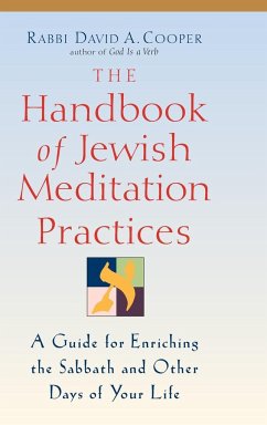 The Handbook of Jewish Meditation Practices - Cooper, Rabbi David A.