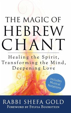 The Magic of Hebrew Chant - Gold, Rabbi Shefa