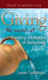 Giving-The Sacred Art