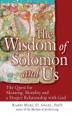 The Wisdom of Solomon and Us
