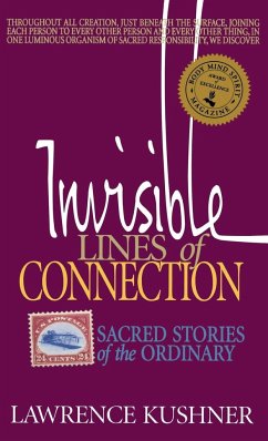 Invisible Lines of Connection - Kushner, Rabbi Lawrence