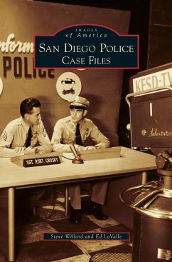 San Diego Police - Willard, Steve; Lavalle, Ed