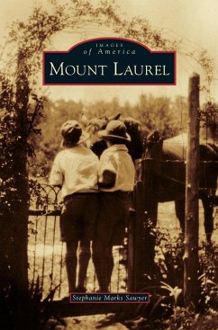 Mount Laurel - Sawyer, Stephanie Marks