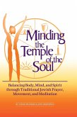 Minding the Temple of the Soul