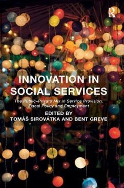 Innovation in Social Services - Sirovátka, Tomás; Greve, Bent