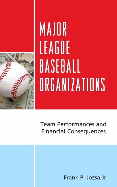 Major League Baseball Organizations - Jozsa, Frank P. Jr.