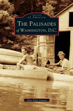 Palisades of Washington, D.C. - Stewart, Alice Fales; Fales Stewart, Alice