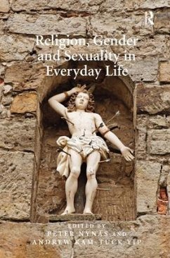 Religion, Gender and Sexuality in Everyday Life - Nynäs, Peter