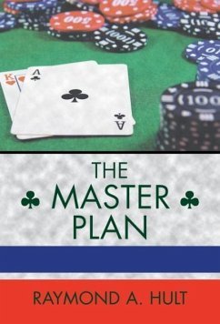 The Master Plan - Hult, Raymond A.