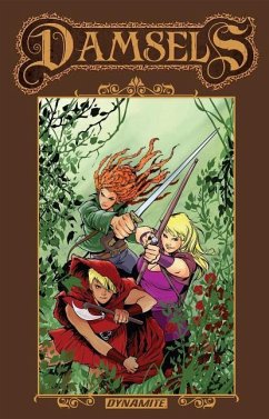 Damsels, Volume 1 - Moore, Leah; Reppion, John