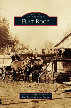 Flat Rock - Reynolds, Stacey L.; Flat, Rock Historical Society