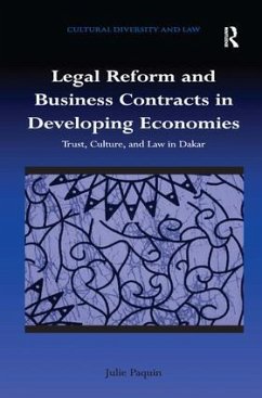 Legal Reform and Business Contracts in Developing Economies - Paquin, Julie