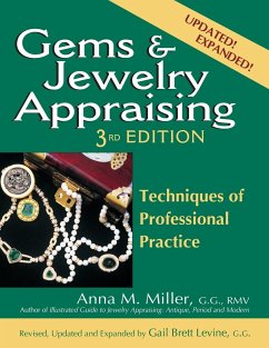 Gems & Jewelry Appraising (3rd Edition) - Miller, G. G. RMV Anna M.