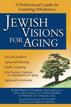 Jewish Visions for Aging - Friedman, MSW MA BCC Rabbi Dayle A.