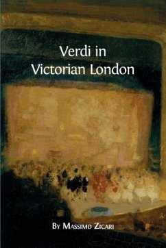 Verdi in Victorian London - Zicari, Massimo