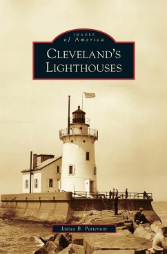 Cleveland's Lighthouses - Patterson, Janice B.