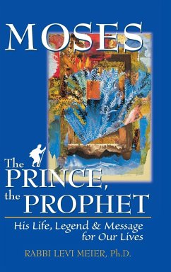 Moses-The Prince, The Prophet - Meier, Rabbi Levi