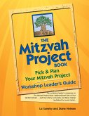 The Mitzvah Project Book--Workshop Leader's Guide