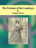 The Fortune of the Landrays (eBook, ePUB)