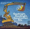 Goodnight, Goodnight, Construction Site - Bild 1