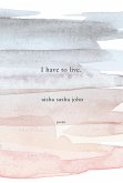 I Have to Live: Poems