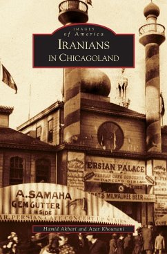 Iranians in Chicagoland - Akbari, Hamid; Khounani, Azar