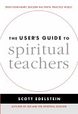 The User's Guide to Spiritual Teachers