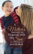 A Mother's Journey to Diagnosis with... - Bild 1