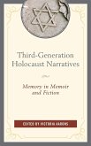 Third-Generation Holocaust Narratives Third-Generation Holocaust Narratives