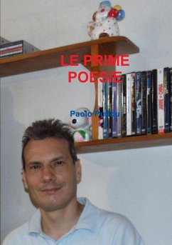 LE PRIME POESIE - Puddu, Paolo