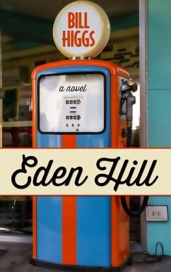 Eden Hill - Higgs, Bill