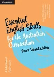 Essential English Skills for the Australian Curriculum Year 8 - Brownhill, Anne-Marie; Rucco, Alison; Stoneman, Sonya; Simpson, Deborah