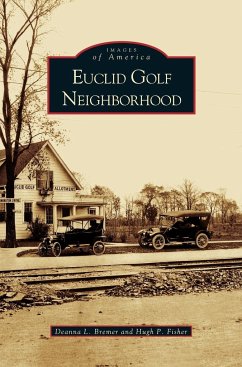 Euclid Golf Neighborhood - Bremer, Deanna L.; Fisher, Hugh P.