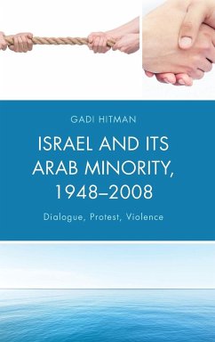 Israel and Its Arab Minority, 1948-2008 - Hitman, Gadi