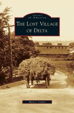 Lost Village of Delta - Centro, Mary J.