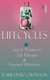 Lifecycles Volume 1