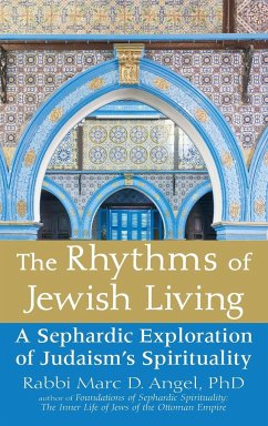 The Rhythms of Jewish Living - Angel, Rabbi Marc D.