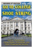 How to Go to College on a Shoe String