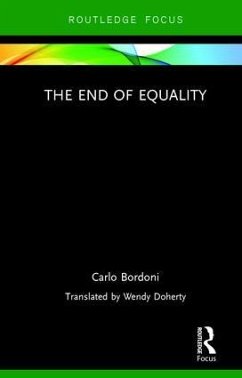The End of Equality - Bordoni, Carlo