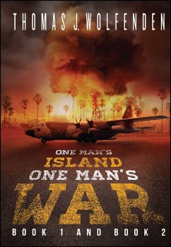 One Man's Island / One Man's War - Wolfenden, Thomas J