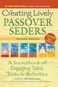 Creating Lively Passover Seders (2nd Edition) - Arnow, David