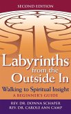 Labyrinths from the Outside In (2nd Edition)