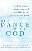 Our Dance with God