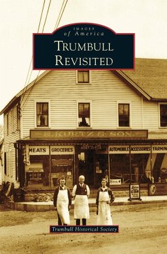 Trumbull Revisited - Trumbull Historical Society