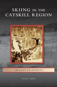 Skiing in the Catskill Region - Quinn, George V.