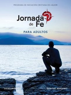 Jornada de Fe Para Adultos, Catecumenado, Guía del Maestro - Redemptorist Pastoral Publication