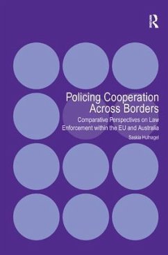 Policing Cooperation Across Borders - Hufnagel, Saskia