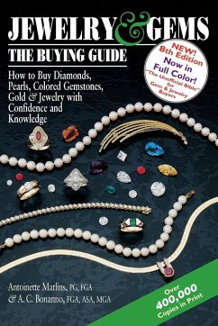 Jewelry & Gems-The Buying Guide, 8th Edition - Matlins, PG FGA Antoinette; Bonanno, FGA ASA MGA Antonio C.